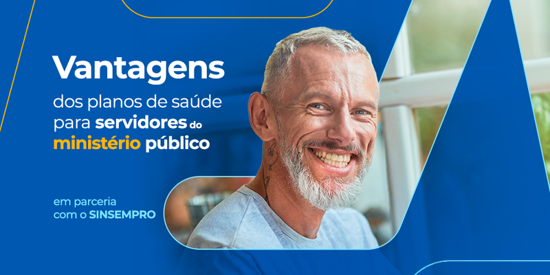 Descubra os benefícios exclusivos dos planos de saúde para Servidores do Ministério Público em parceria com o SINSEMPRO!